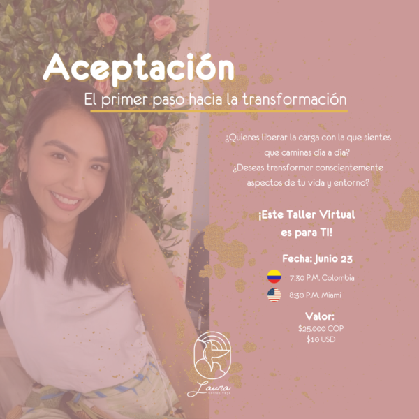 Taller "Aceptación: el primer paso a la transformación"
